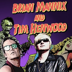 Brian Mannix Tim Henwood