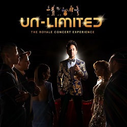 Un-Limited - The Royale Concert Experience